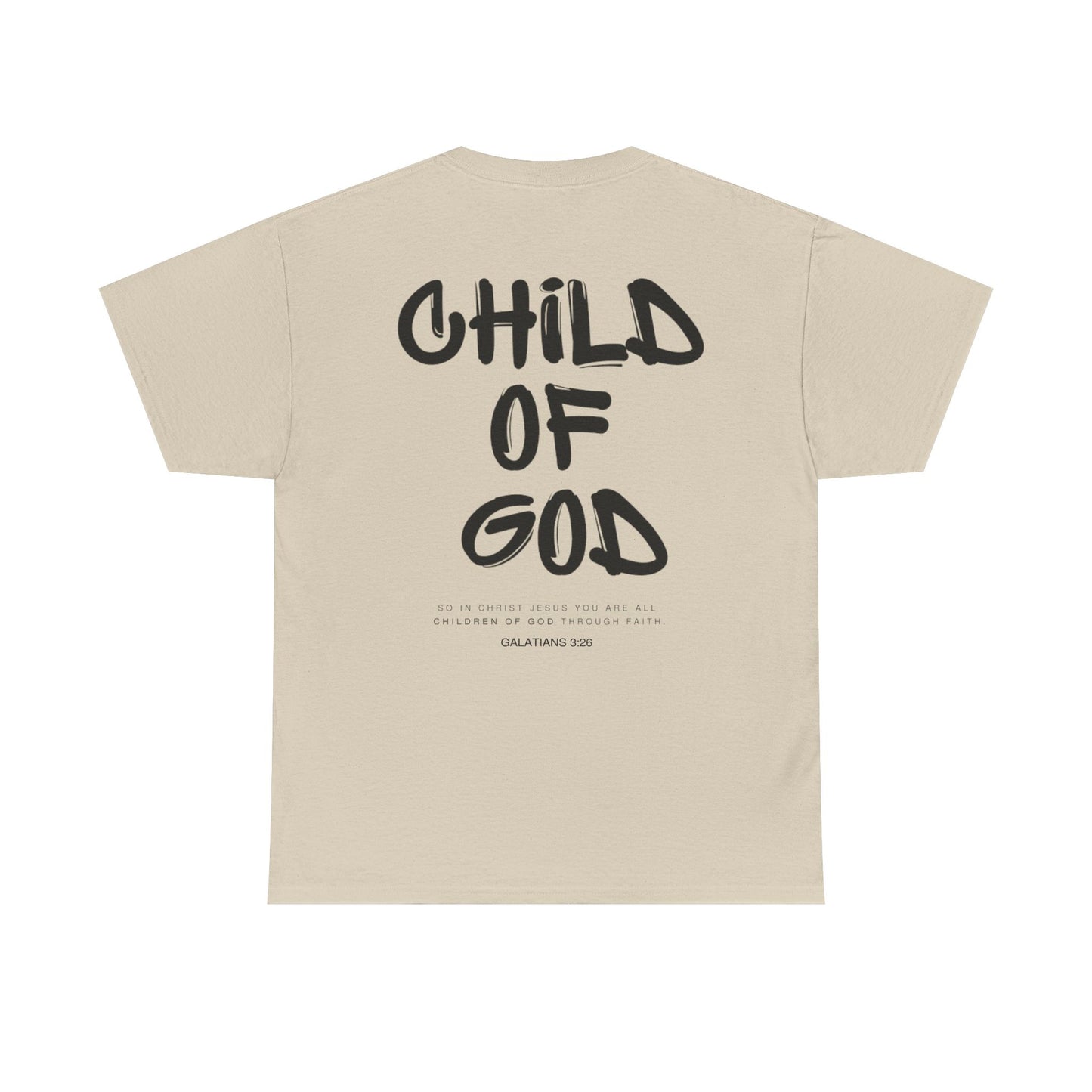 Child of God T-Shirt - Christian Graphic Tee with Galatians 3:26 Bible Verse - Faith-Based Apparel for Men and Women