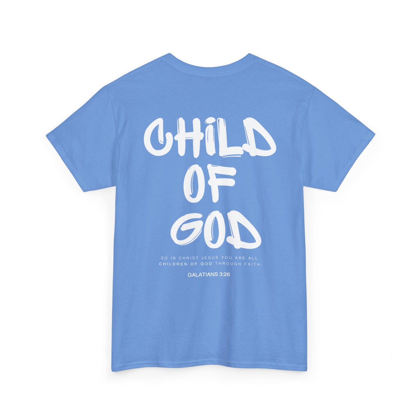 Child of God T-Shirt - Christian Graphic Tee with Galatians 3:26 Bible Verse - Faith-Based Apparel for Men and Women