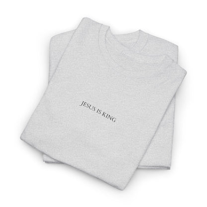 Jesus is King - Faith Cotton Tee