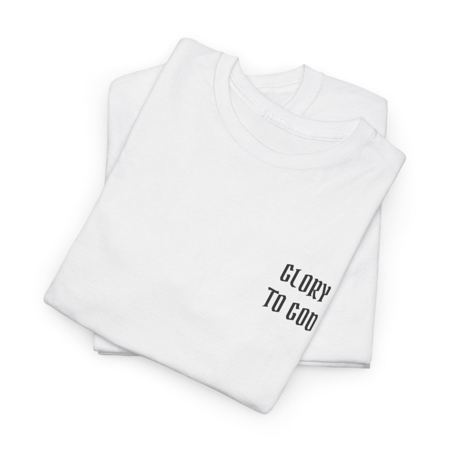 Glory to God 1 Corinthians 10:31 T-Shirt Christian Faith Shirt Bible Verse Tee Religious Graphic Tee Inspirational Christian Apparel