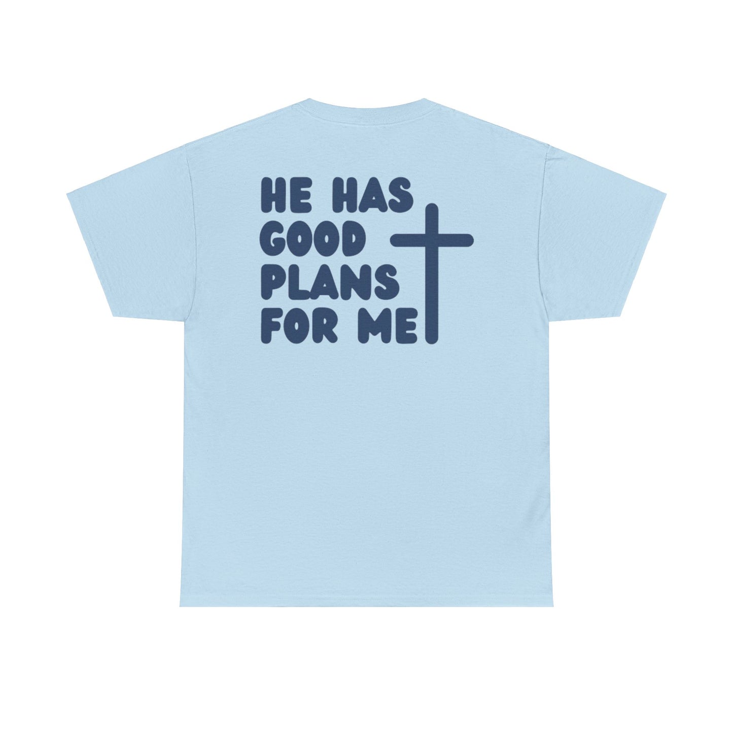 Jeremiah 29 11 Bible Verse Unisex Faith T-Shirt - He Has Good Plans For Me Christian Apparel