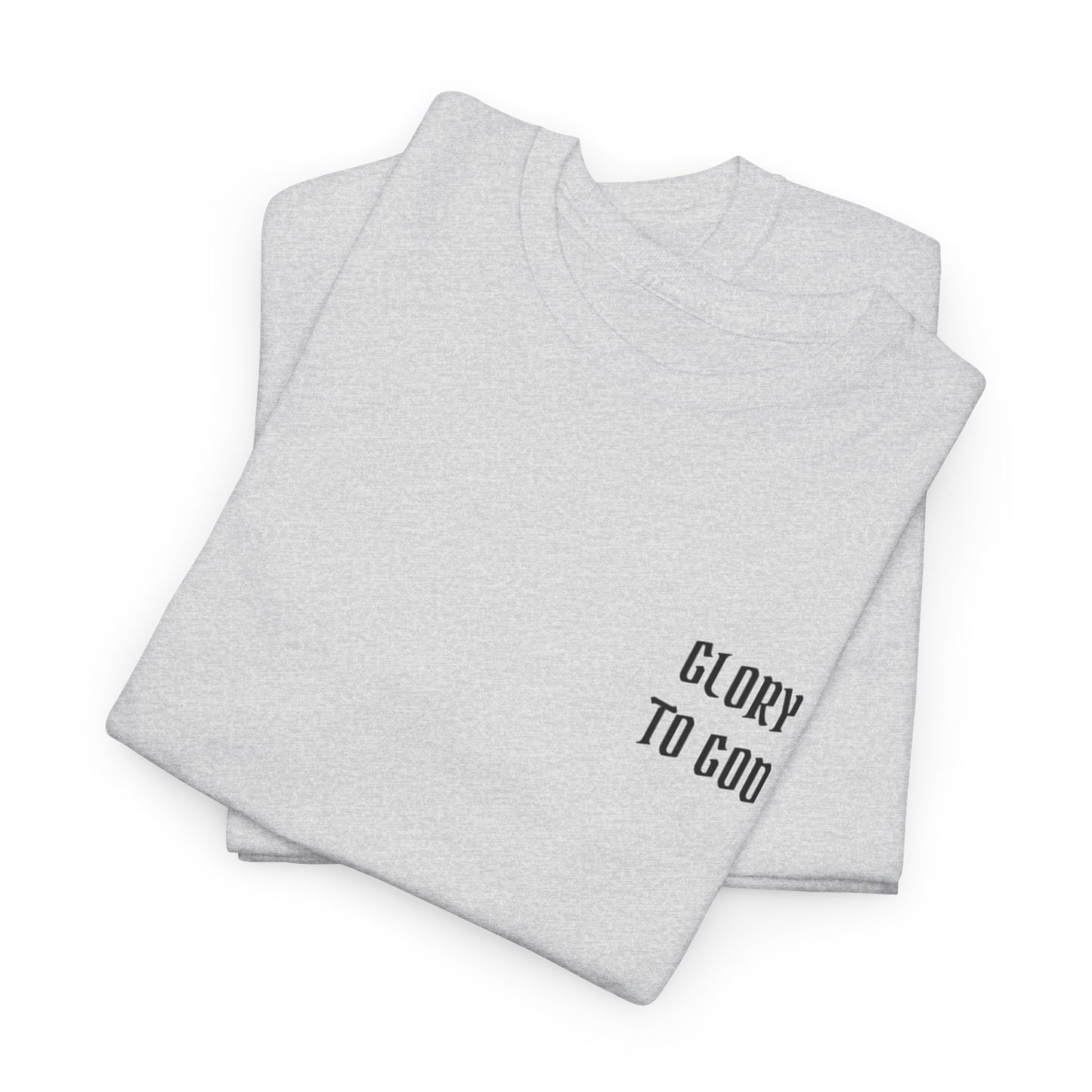 Glory to God 1 Corinthians 10:31 T-Shirt Christian Faith Shirt Bible Verse Tee Religious Graphic Tee Inspirational Christian Apparel