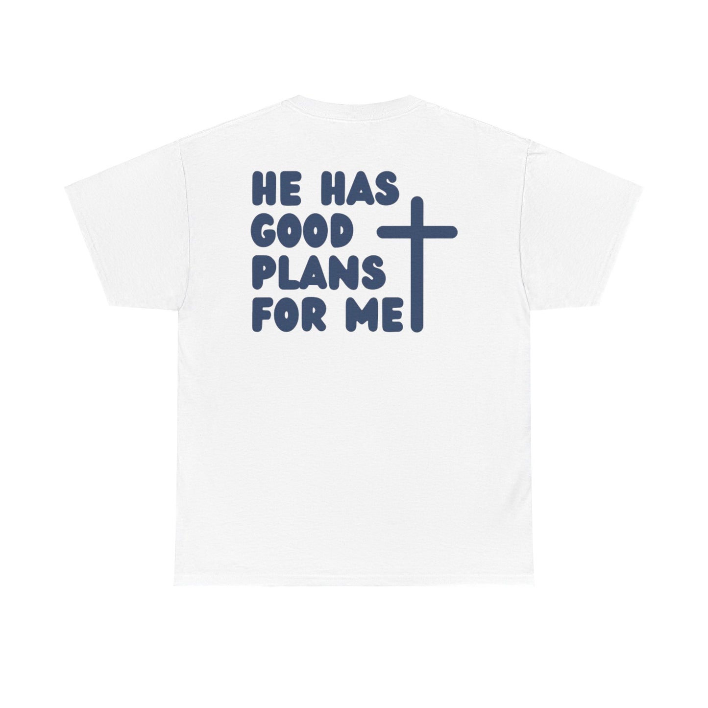Jeremiah 29 11 Bible Verse Unisex Faith T-Shirt - He Has Good Plans For Me Christian Apparel