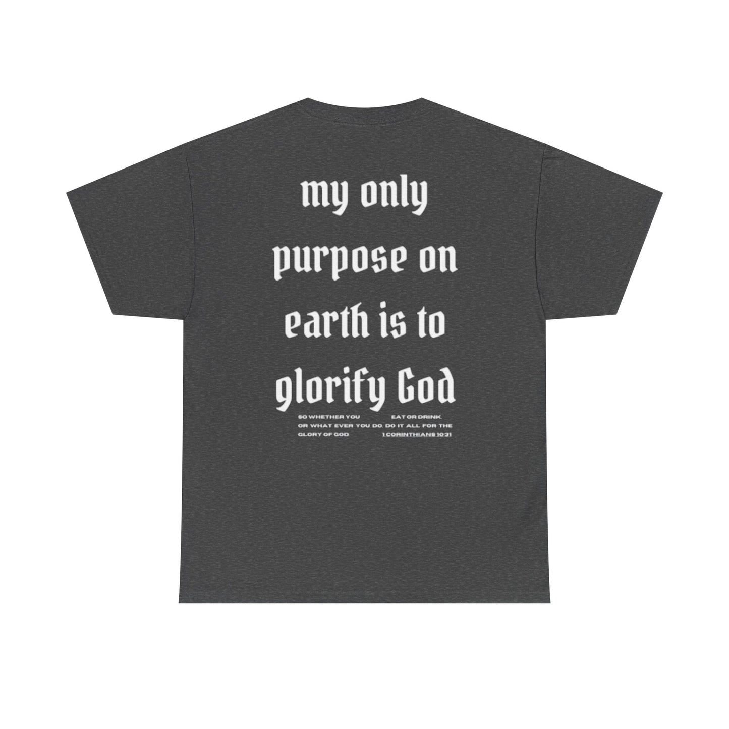 Glory to God 1 Corinthians 10:31 T-Shirt Christian Faith Shirt Bible Verse Tee Religious Graphic Tee Inspirational Christian Apparel